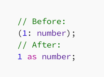 New type casting syntax for Flow: “as”