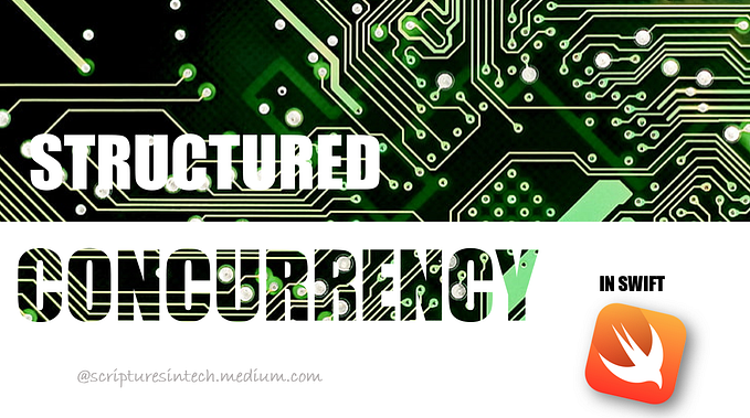 Structured Concurrency in Swift