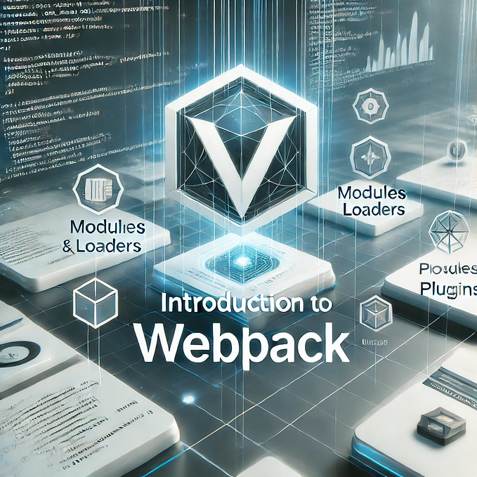 A Guide to Webpack: Bundling, Modules, and Beyond