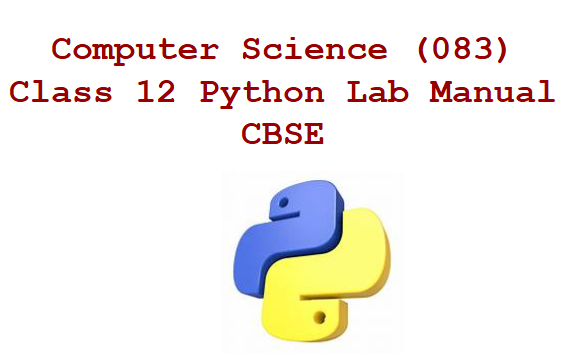 Class 12 Python(083) Practical File