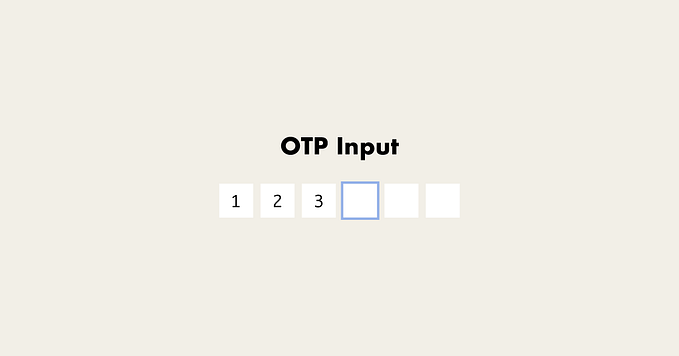 Create an OTP Input with Javascript