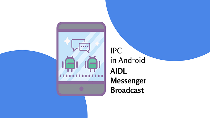 IPC Techniques for Android