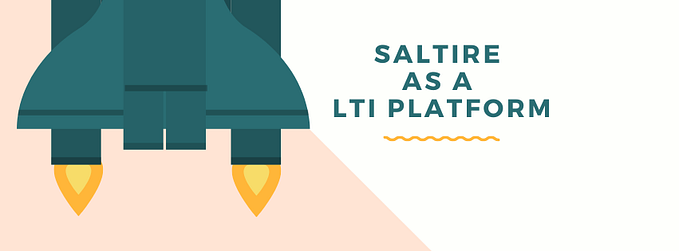 Saltire As a LTI platform