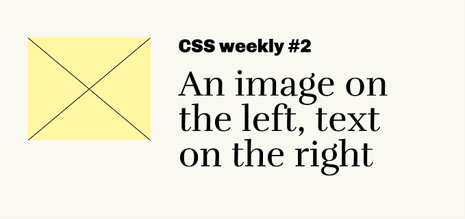 CSS weekly #2: An image on the left, text on the right