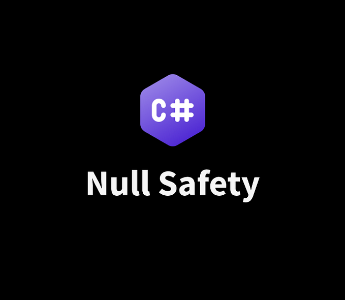 C# Null Safety: Write Robust and Error-Free Code