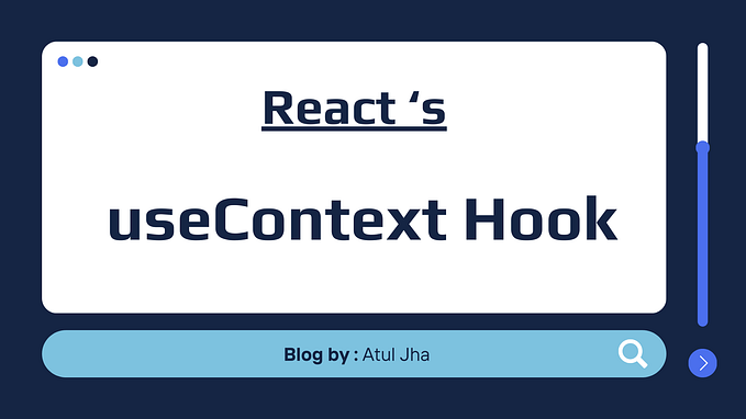 React’s useContext Hook