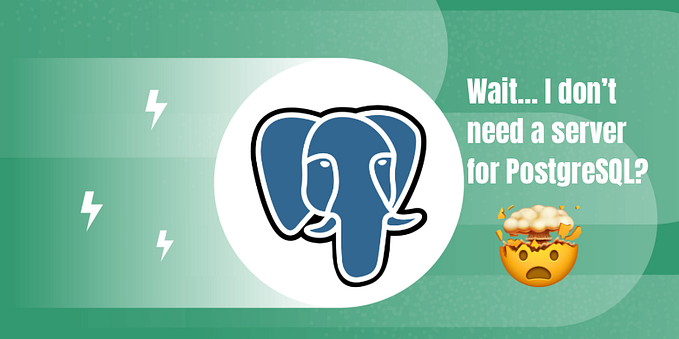 Launch a Full SQL DB in Your Browser or Node.js with Ease