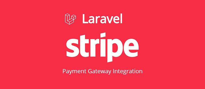 How to Integrate Stripe Payment Gateway in Laravel and VueJS