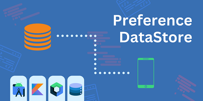 BEST way to implement Preference DataStore