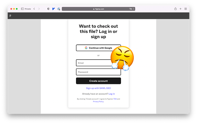 Browser window showing Figma’s “login or sign up” page, and a “face with steam from nose” emoji overlayed.