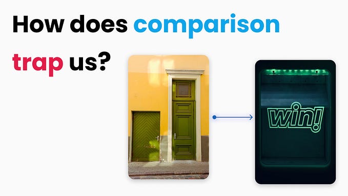How does comparison trap us 😱?