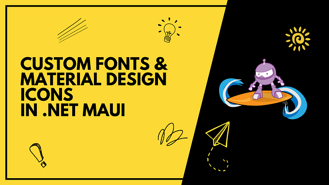 Custom Fonts & Material Design Icons in .NET MAUI