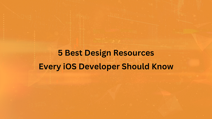 5 Best Design Resources Every iOS Developer Should Know