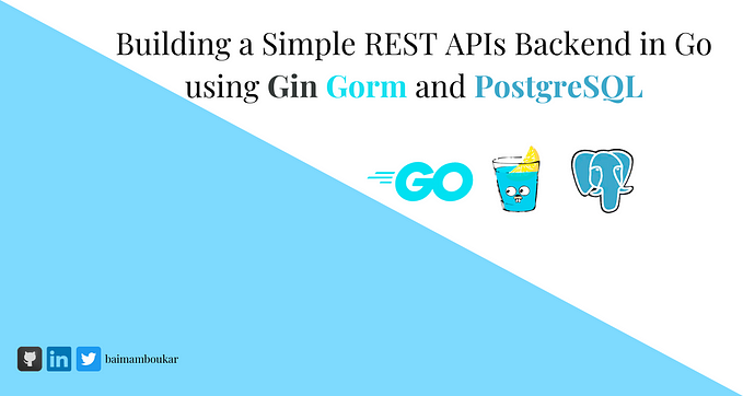 Building a Simple RESTful APIs Backend in Go using Gin Gorm and PostgreSQL