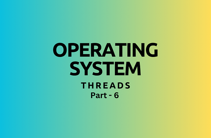 OS — Threads