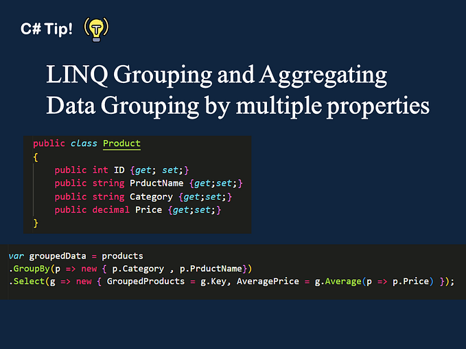 Grouping and Aggregating Data by Multiple Properties in C# Using LINQ