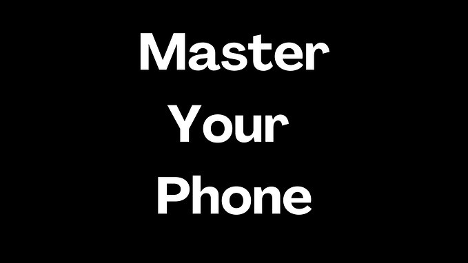 How To Change Your Life By Changing Your Phone