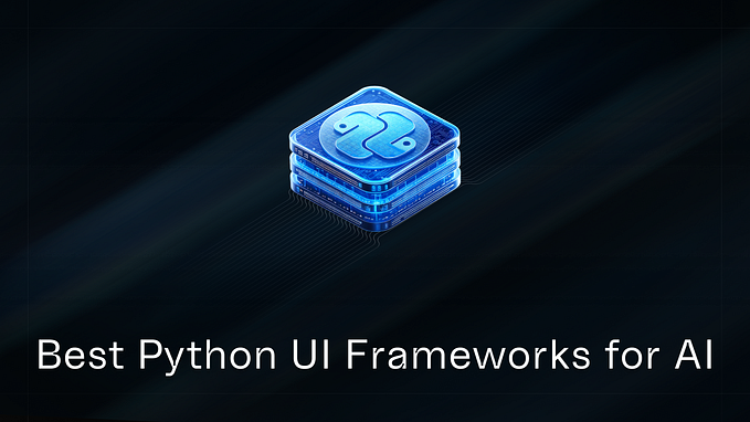The 3 Best Python Frameworks To Build UIs for AI Apps