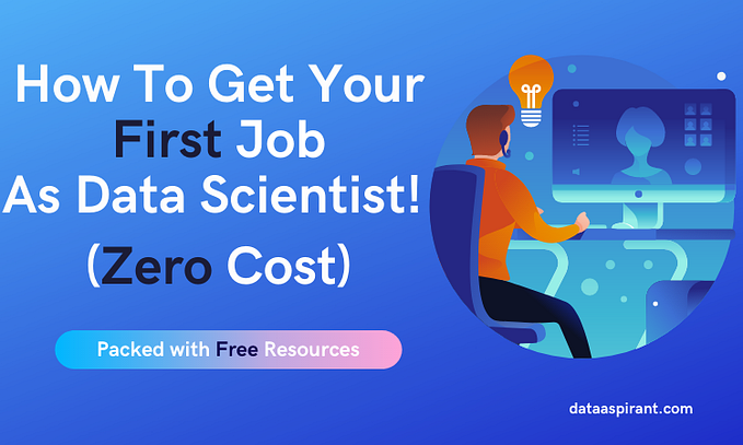 How to Get Data Scientist Job As a Fresher