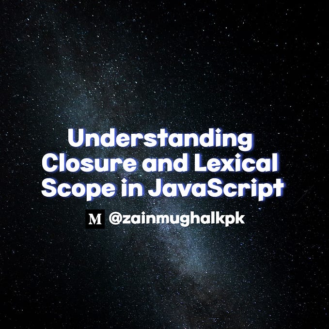 Understanding Closure and Lexical Scope in JavaScript