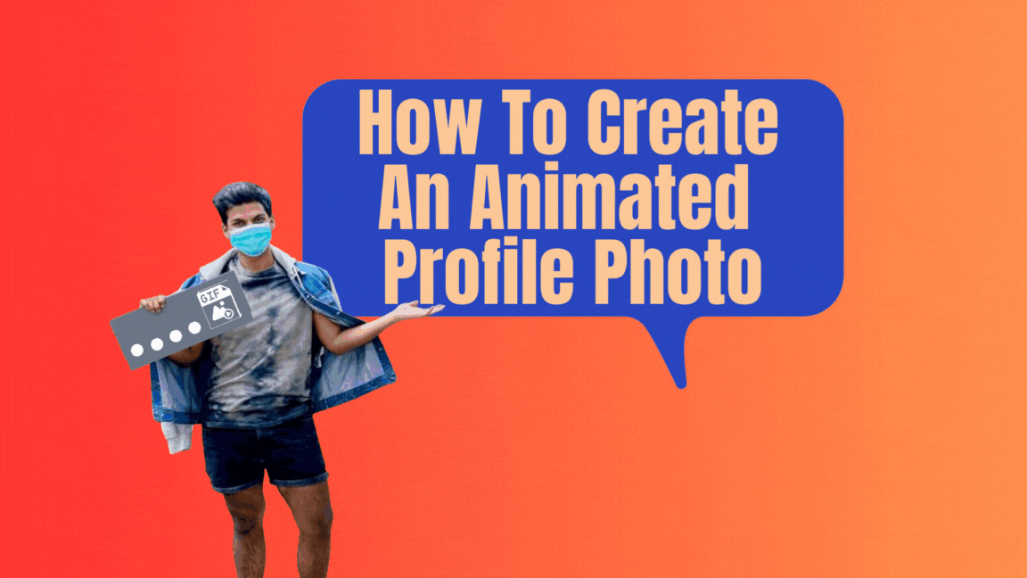 How to make a GIF Animation