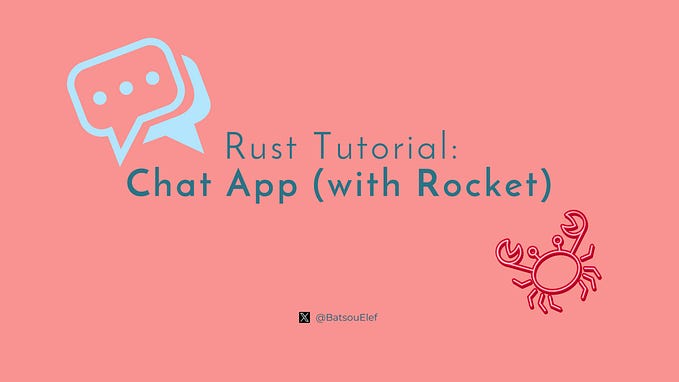 Tutorial: Real-time Chat App in Rust with Rocket 🦀⌨️