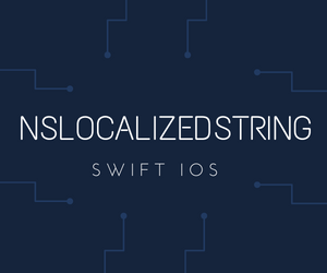 Using the NSLocalizedString macro: Swift iOS