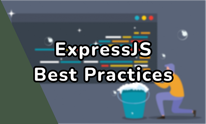 Express.js Best Practices: 5 Tips You Can Implement Right Now
