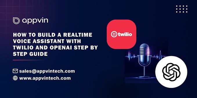 Guide to Building a Real-Time Voice Assistant with Twilio and OpenAI
