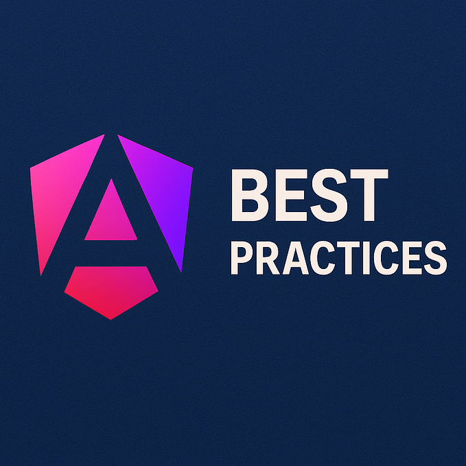 Angular Best Practices in 2025.