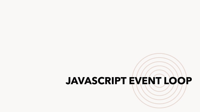 JavaScript Event Loop