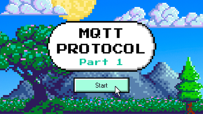 A Comprehensive Guide to MQTT — Part 1: Introduction to MQTT