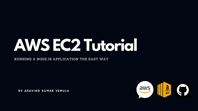 AWS EC2 Tutorial — Running a Node.JS Application the Easy Way