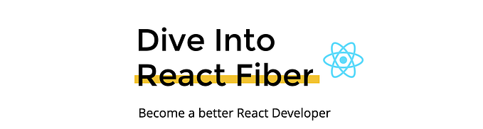 React 開發者一定要知道的底層架構— React Fiber