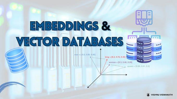 Embeddings & Vector Databases