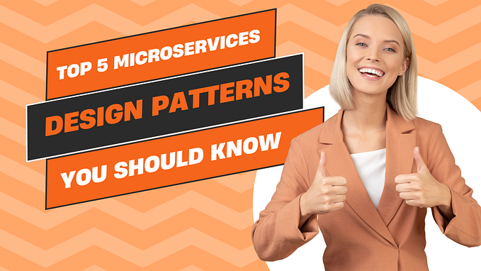 5 Microservices Design Patterns You Must Know in 2025