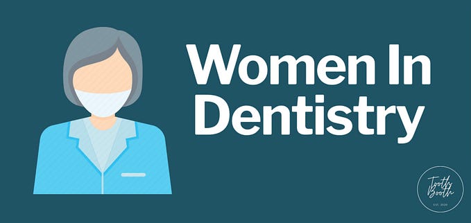 Women In Dentistry | TTB