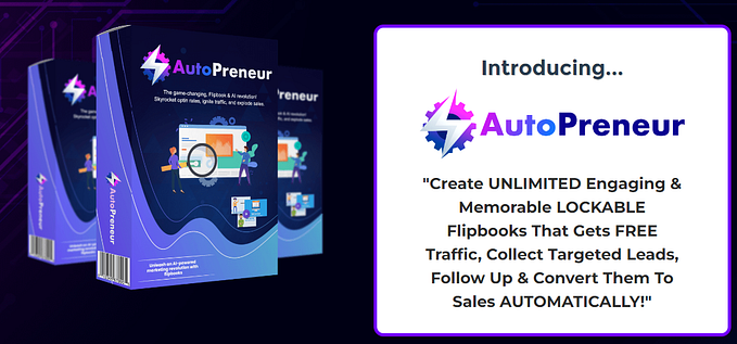 AutoPreneur AI — 1st Ever LOCKABLE Flipbook Creator “Revi