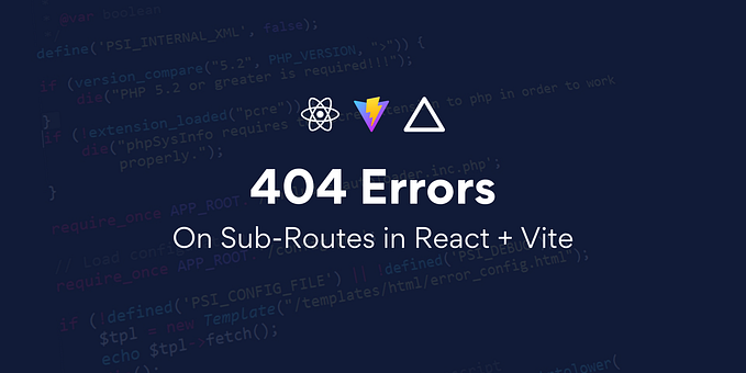 Solving 404 Errors on Sub-Routes in React + Vite with react-router-v6