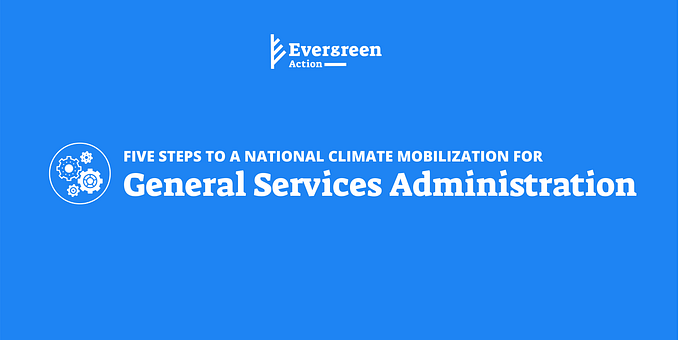 Five to Mobilize: General Services Administration