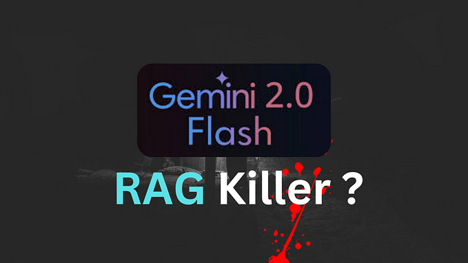 Goodbye RAG? Gemini 2.0 Flash Have Just Killed It!