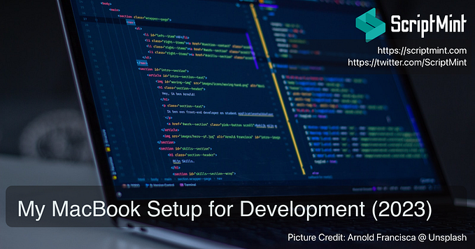 My MacBook Setup for Development (2023)