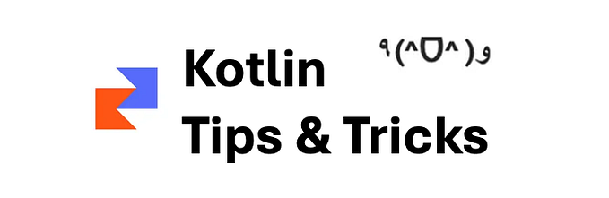 Kotlin Best Practices: Tips for Writing Efficient Code
