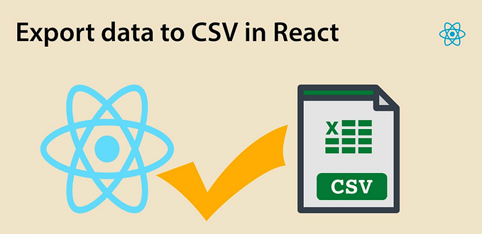π How to export data to π CSV & JSON in React.js βοΈ