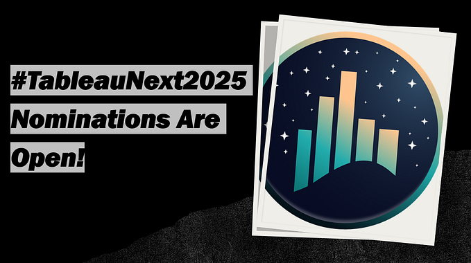#TableauNext2025 Nominations Are Open!