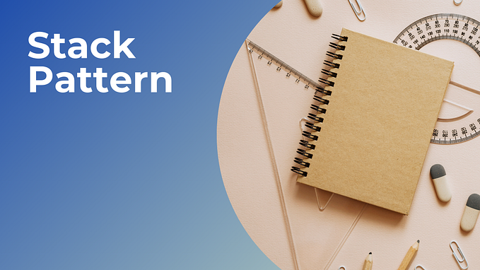 Stack Patterns