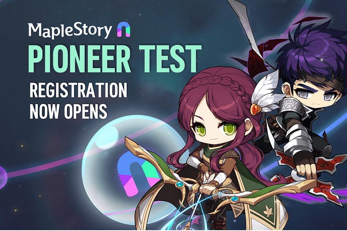 [NEWS] MAPLESTORY N KICKS OFF REGISTRATION FOR PIONEER TEST TODAY