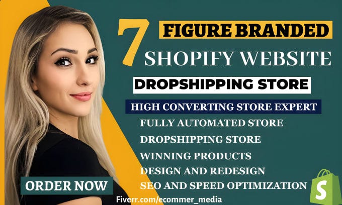 Hot Review! I will design 7 figure shopify dropshipping website, manage ...