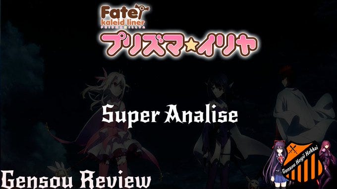 Fate/kaleid liner Prisma☆Illya — Super Analise | by Yato Toshiro | Medium