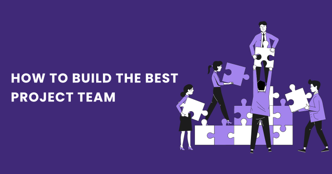 Creating the Ideal Team as a Sure Way to Success